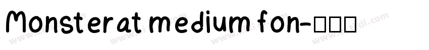 Monsterat medium fon字体转换
